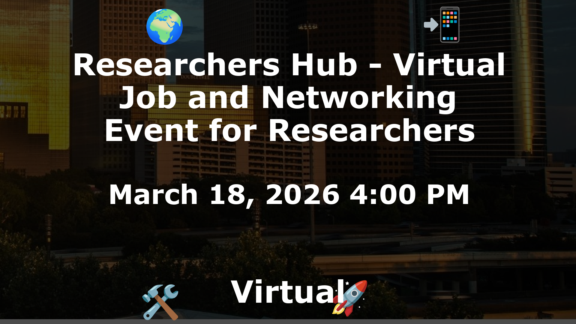 Researchers Hub - Virtual Job and Networking Event for Researchers event image